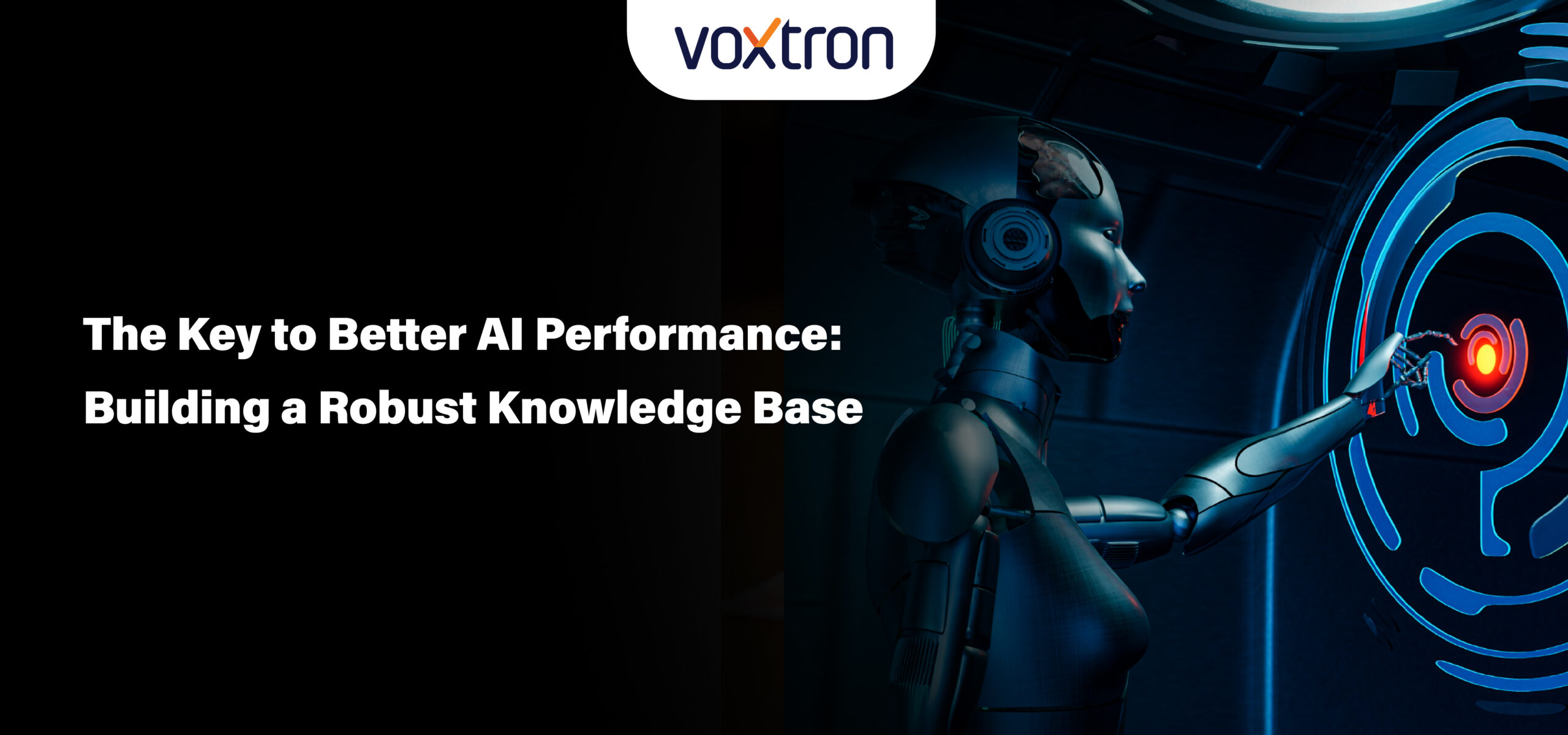 The Key to Better AI Performance: Building a Robust Knowledge Base