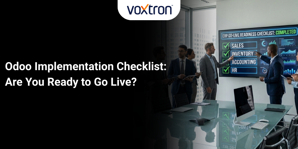 Voxtrons Odoo implementation checklist