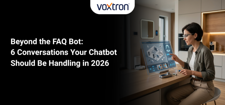 Beyond the FAQ Bot: 6 Conversations Your Chatbot Should Be Handling in 2026